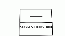 suggestions box