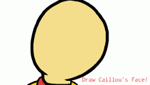 Draw Caillou's Face!