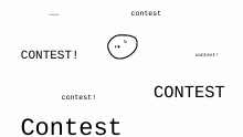 so many people are making contests.
