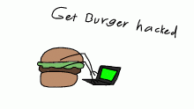Get burgerhacked