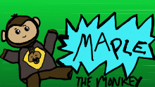 MAPLE the monkey