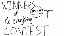 winners! of the everything contest!