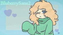 Gift for BLUBERRYSANS2