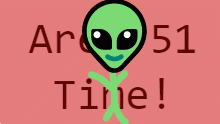 Area 51 time