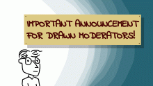 Announcement for Drawn Moderators