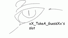 xX_TakeA_GuessXx's SLOT