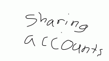 Sharing an account