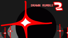 !Drawn Rumble 2! announcement 2! :O