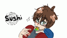 Look who got sushi!~