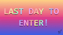 Final Contest Reminder! (closed)