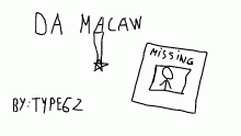 DA MACAW (EPISODE 5) PART 1