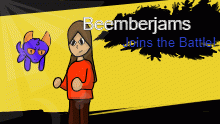 Beemberjams joins the battle