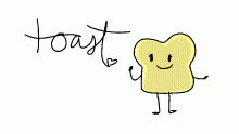 Hello I'm Toast!